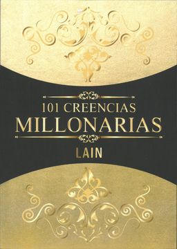 101 CREENCIAS MILLONARIAS