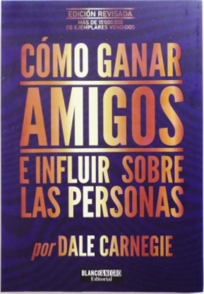 COMO GANAR AMIGOS E INFLUIR EN LAS PERSONAS - DIGITAL