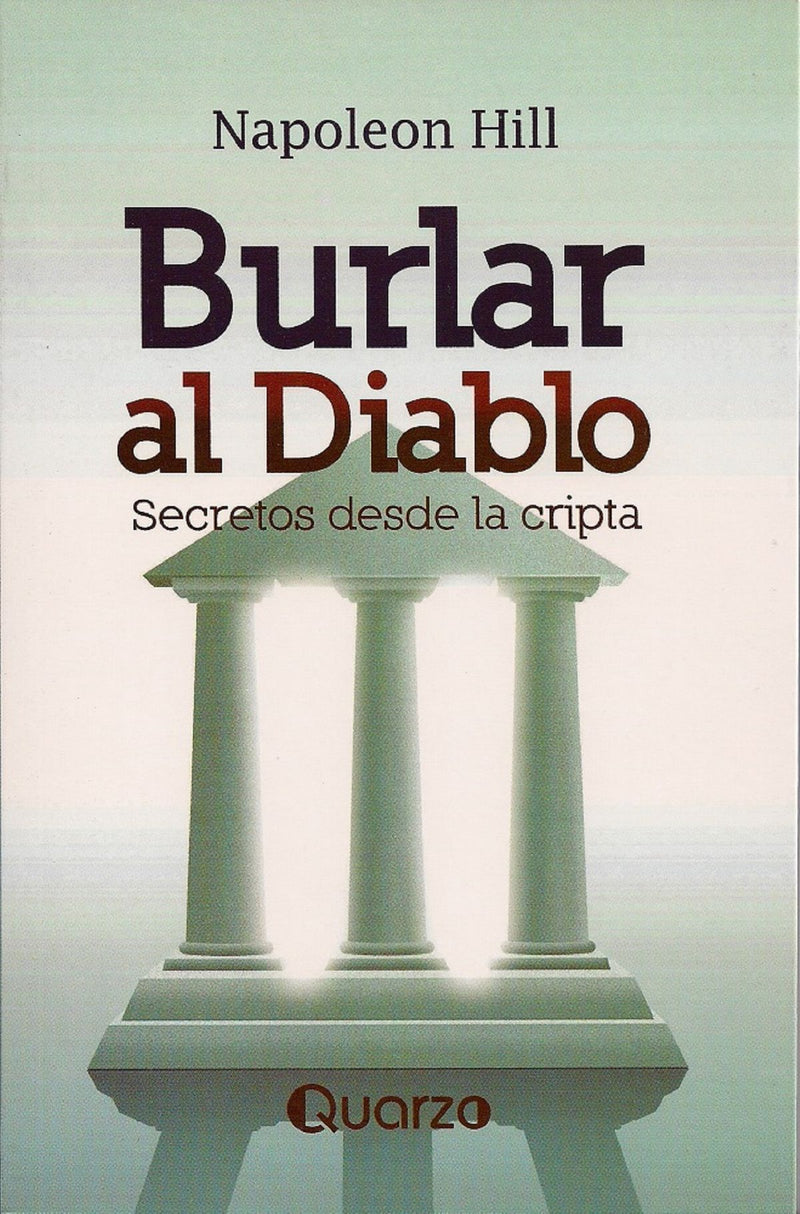 BURLAR AL DIABLO, SECRETOS DESDE LA CRIPTA