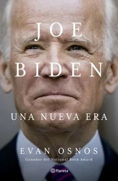 JOE BIDEN : UNA NUEVA ERA